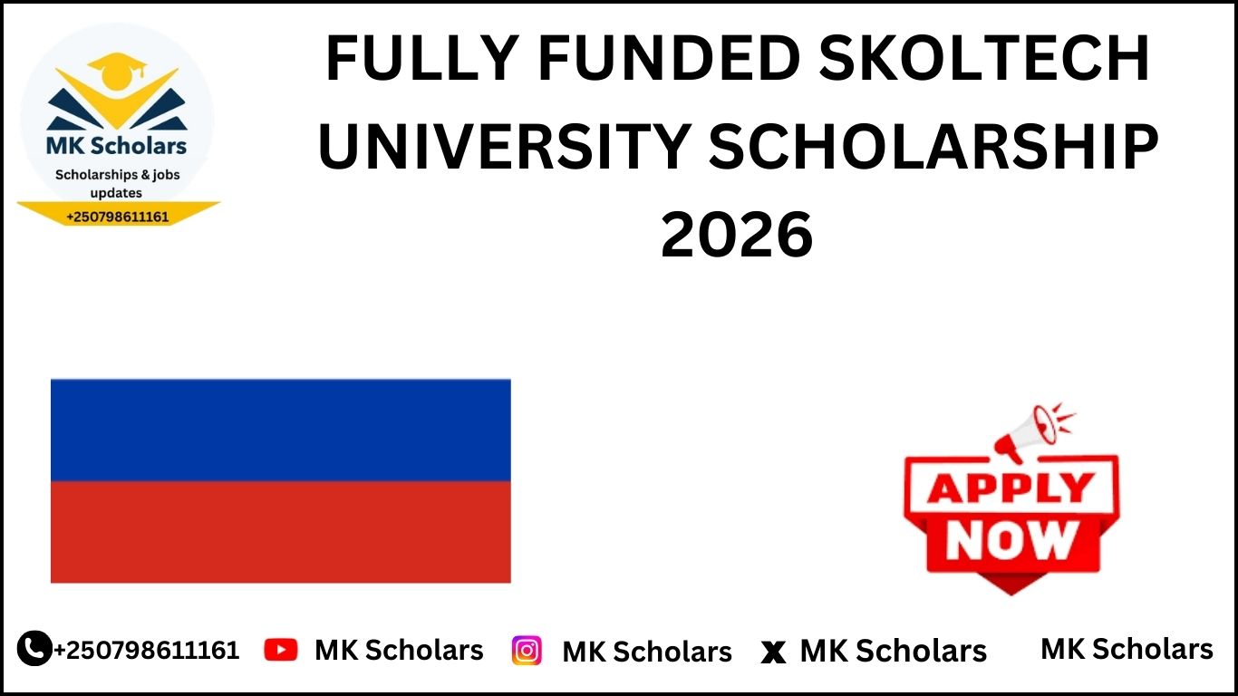 FULLY FUNDED SKOLTECH UNIVERSITY SCHOLARSHIP 2026